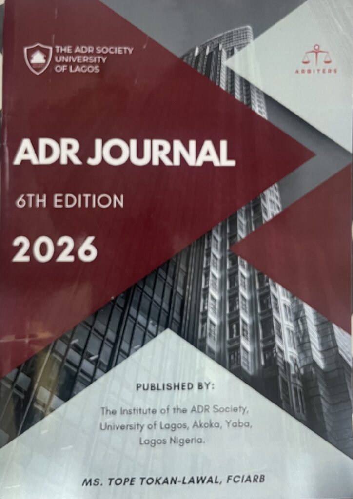 6th Edition of the UNILAG ADR Society's ADR Journal